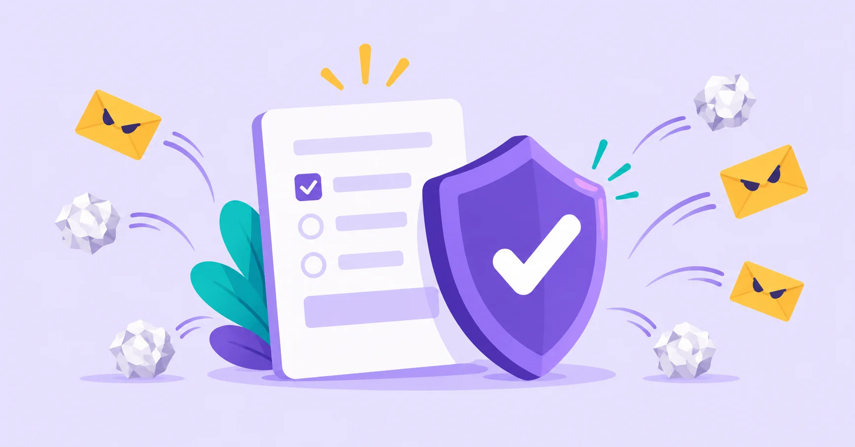 Shield protecting a survey from unwanted messages and crumpled paper