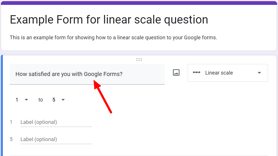 Image accompanying: Step 4: Create your Google Form linear scale question labels