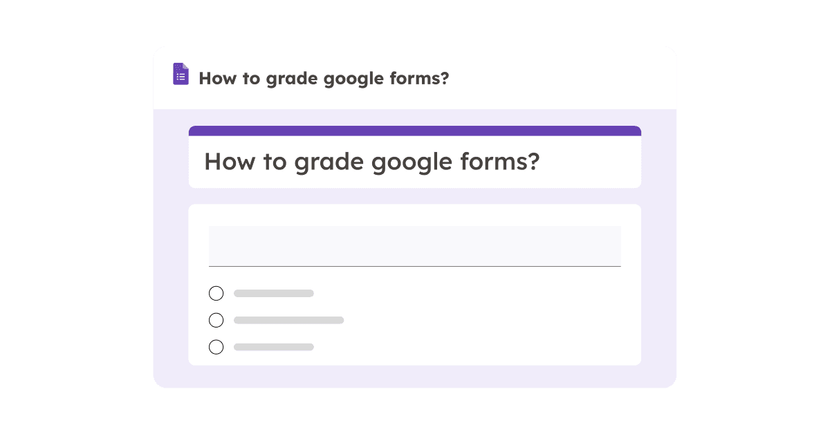 Image accompanying: How to Grade Google Forms