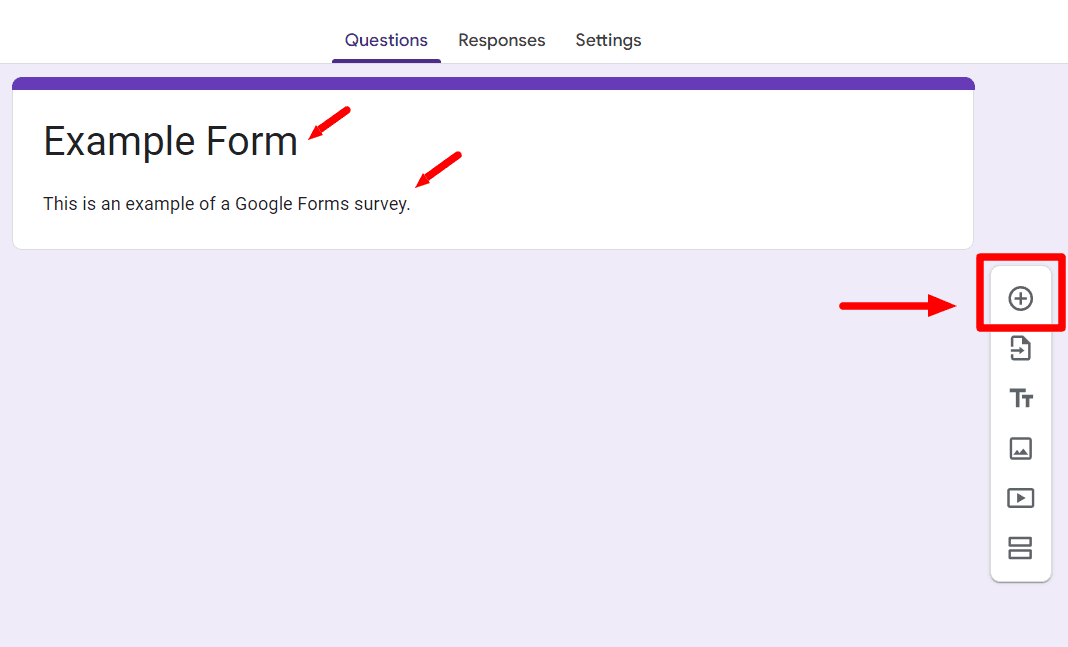 Image accompanying: Step 2: Add your questions