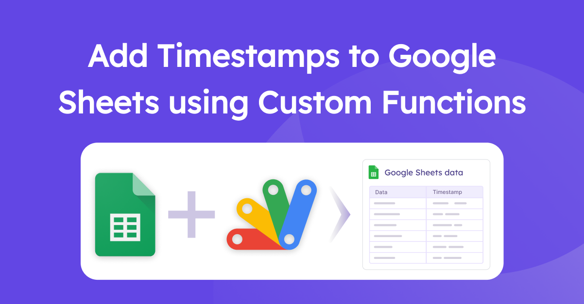 how-to-insert-timestamp-in-google-sheets