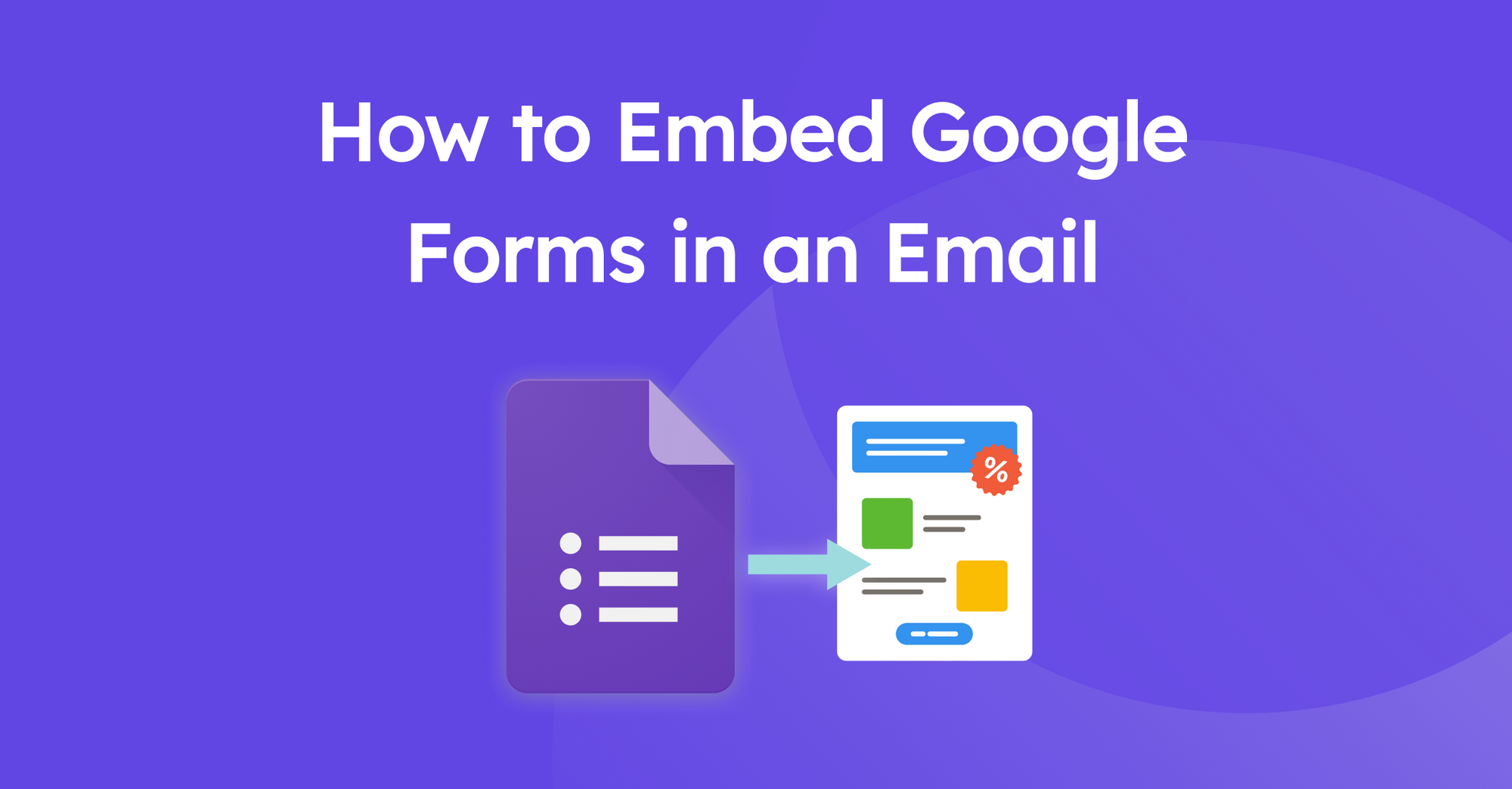 how-to-embed-google-forms-in-an-email