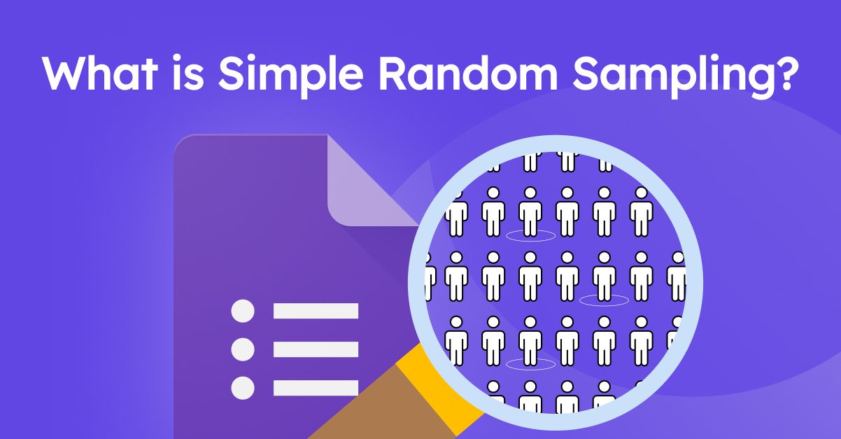 What is Simple Random Sampling?