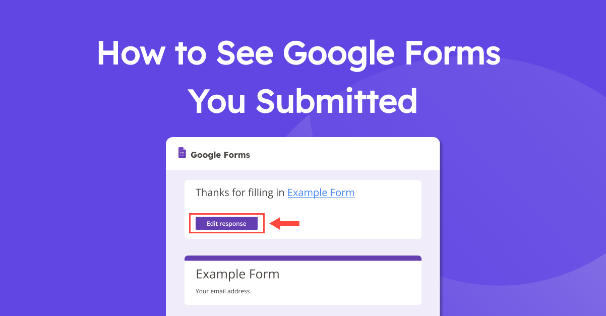 How to See Google Forms You Submitted